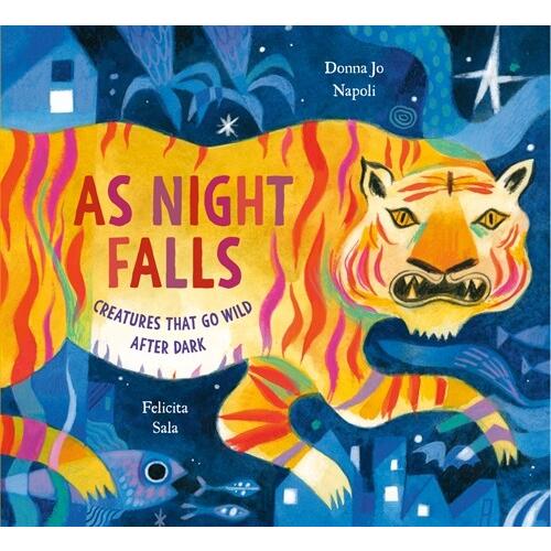 As Night Falls: Creatures That Go Wild After Dark ...