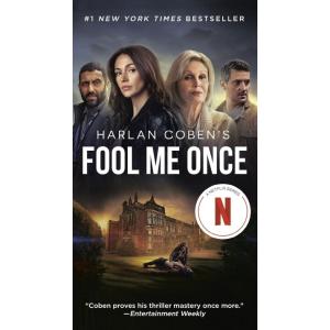 Fool Me Once (Netflix Tie-In) (Mass Market Paperba...