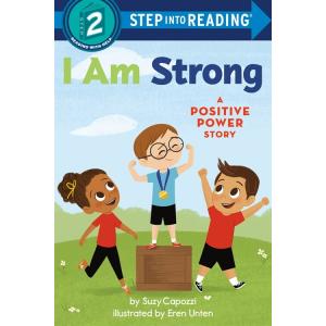 I Am Strong: A Positive Power Story (Library Bindi...