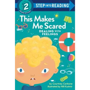 This Makes Me Scared: Dealing with Feelings (Paper...