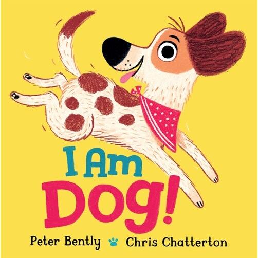 I Am Dog! (Hardcover)