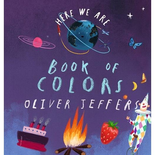 Here We Are: Book of Colors (Board Books)