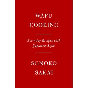 Wafu Cooking: Everyday Recipes with Japanese Style...
