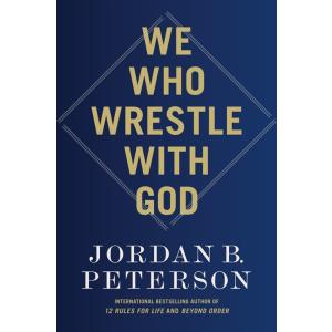 We Who Wrestle with God (Hardcover)