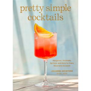 Pretty Simple Cocktails: Margaritas Mocktails Spri...