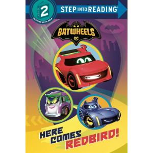 Here Comes Redbird! (DC Batman: Batwheels) (Paperb...