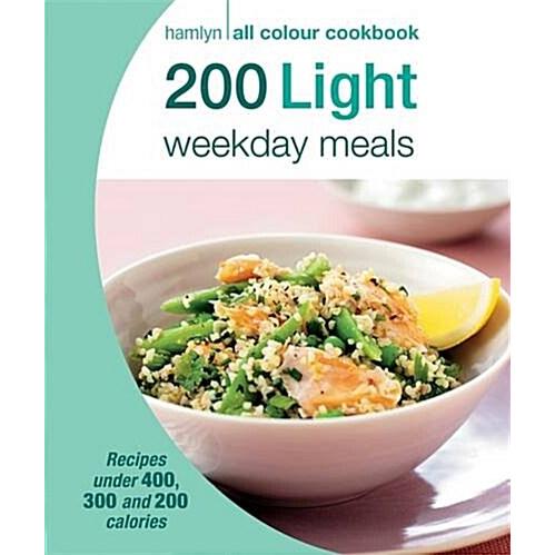 Hamlyn All Color Cookery: 200 Light Weekday Meals ...
