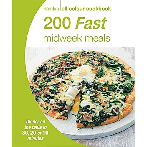 200 Fast Midweek Meals (Paperback)