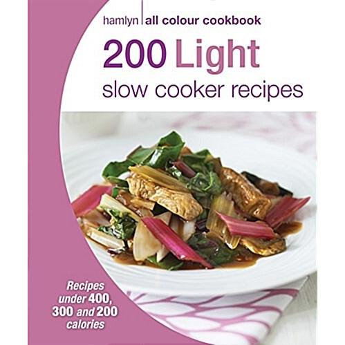 Hamlyn All Color Cookery: 200 Light Slow Cooker Re...