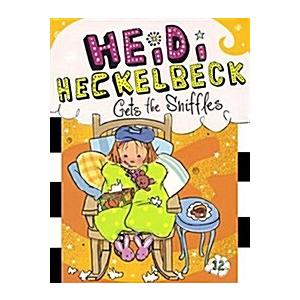 Heidi Heckelbeck Gets the Sniffles (Prebound  Boun...