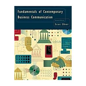 Fundamentals of Contemporary Business Communicatio...