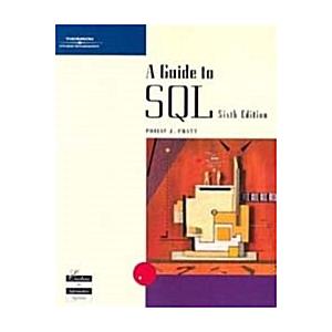 A Guide to SQL (6th Edition Paperback)