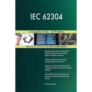 IEC 62304 a Complete Guide - 2019 Edition (Paperba...
