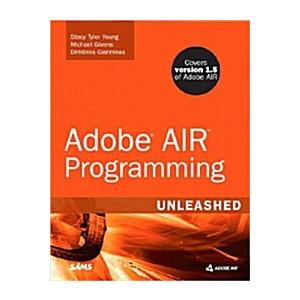Adobe Air Programming Unleashed (Paperback)