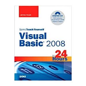 Sams Teach Yourself Visual Basic 2008 in 24 Hours:...