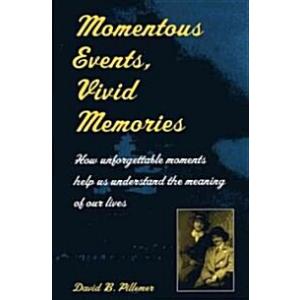 Momentous Events Vivid Memories (Hardcover)