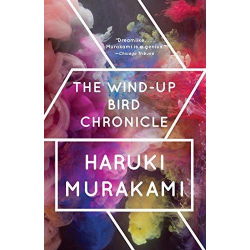 The Wind-Up Bird Chronicle: A Novel (Vintage Inter...