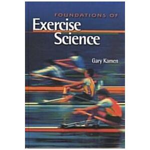 Foundations of Exercise Science (Hardcover)