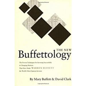 The New Buffettology: How Warren Buffett Got and S...