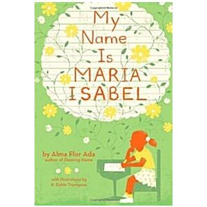 My Name Is Maria Isabel (Paperback Reprint)