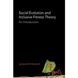 Social Evolution and Inclusive Fitness Theory: An ...
