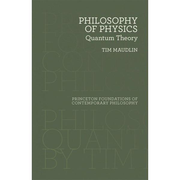 Philosophy of Physics: Quantum Theory (Hardcover)