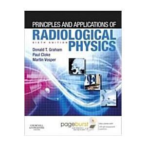 Principles and Applications of Radiological Physic...