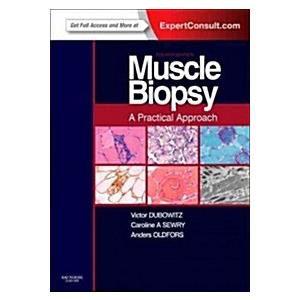 Muscle Biopsy: A Practical Approach : Expert Consu...