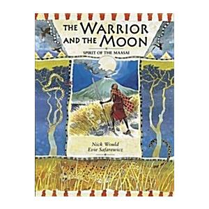 The Warrior and the Moon Spirit of the Maasai (Pap...