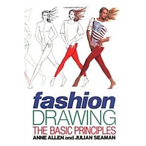 Fashion Drawing : Basic Principles (Paperback)