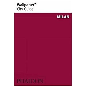 Wallpaper* City Guide Milan 2012 Update