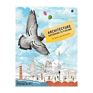 Architecture According to Pigeons (Hardcover)