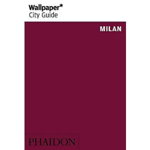 Wallpaper* City Guide Milan 2015