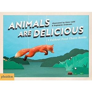 Animals Are Delicious
