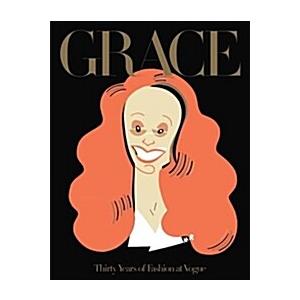 Grace: Thirty Years of Fashion at Vogue (Paperback...