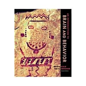 An Introduction To Brain And Behavior (Hardcover 2...