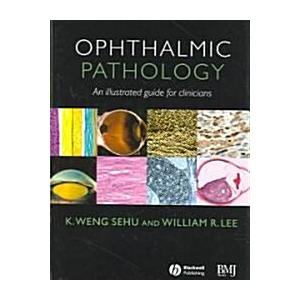 Ophthalmic Pathology (Hardcover)