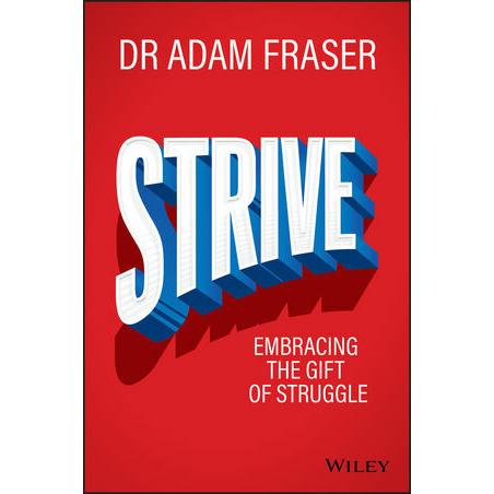 Strive: Embracing the Gift of Struggle (Paperback)
