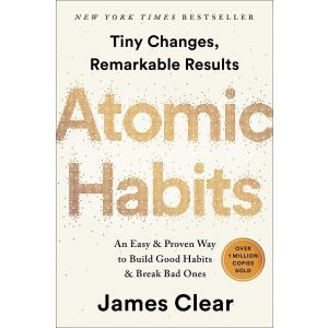 Atomic Habits: An Easy &amp; Proven Way to Build Good ...