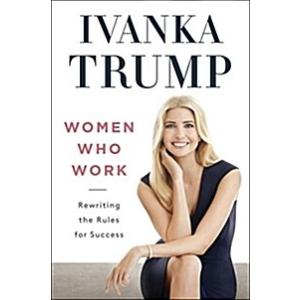Women Who Work: Rewriting the Rules for Success (H...