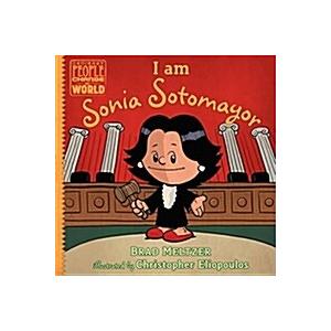 I Am Sonia Sotomayor (Hardcover)