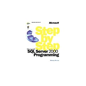 Step by Step Microsoft SQL Server 2000 Programming...