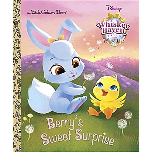 Berry's Sweet Surprise (Disney Palace Pets: Whiske...