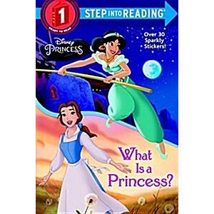 What Is a Princess? (Disney Princess) (Paperback)