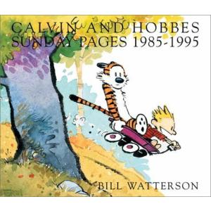 Calvin and Hobbes: Sunday Pages 1985-1995