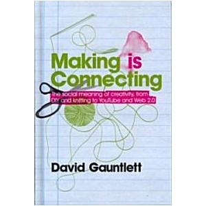 Making Is Connecting (Hardcover)