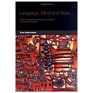 Language Mind and Brain: Some Psychological and Ne...