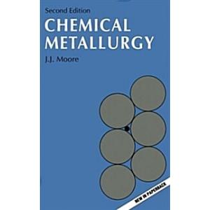 Chemical Metallurgy (Paperback 2nd Reprint)