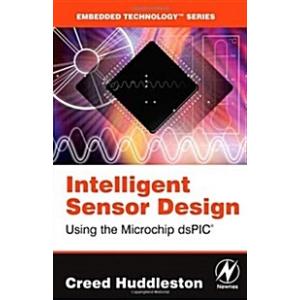 Intelligent Sensor Design Using The Microchip dsPI...