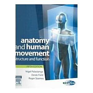 Anatomy and Human Movement (Paperback 5th)